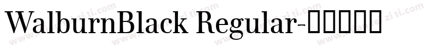 WalburnBlack Regular字体转换